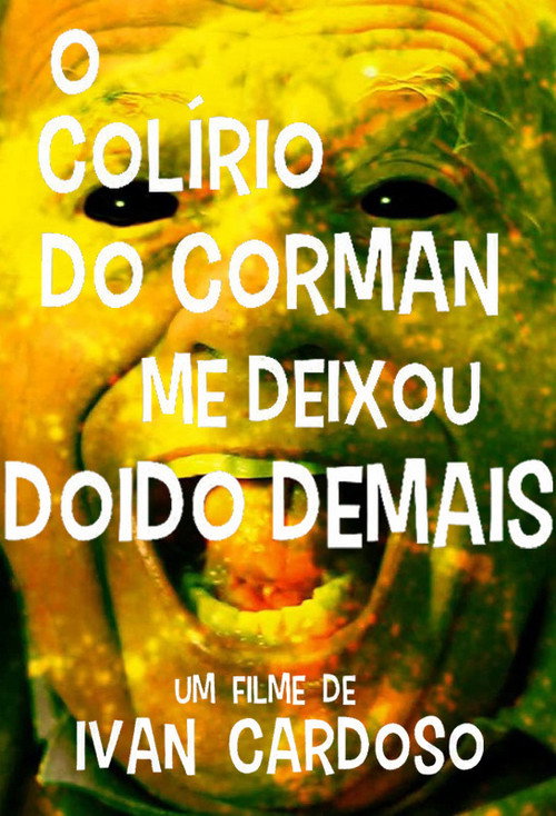 Capa de O Colírio do Corman Me Deixou Doido Demais
