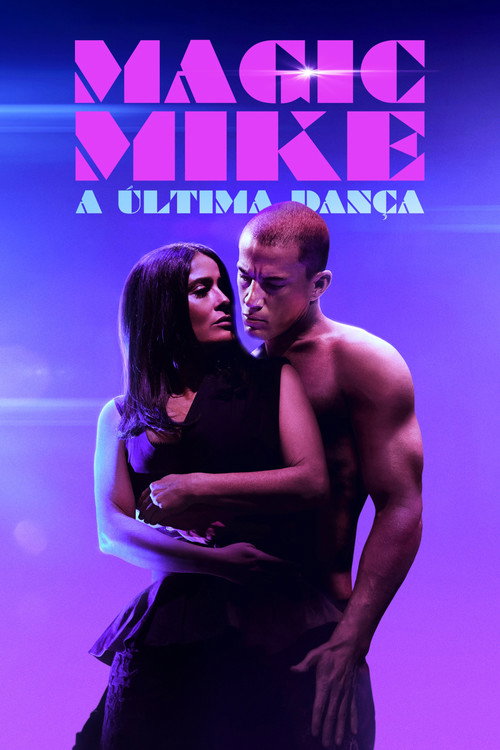 Capa de Magic Mike: A Última Dança